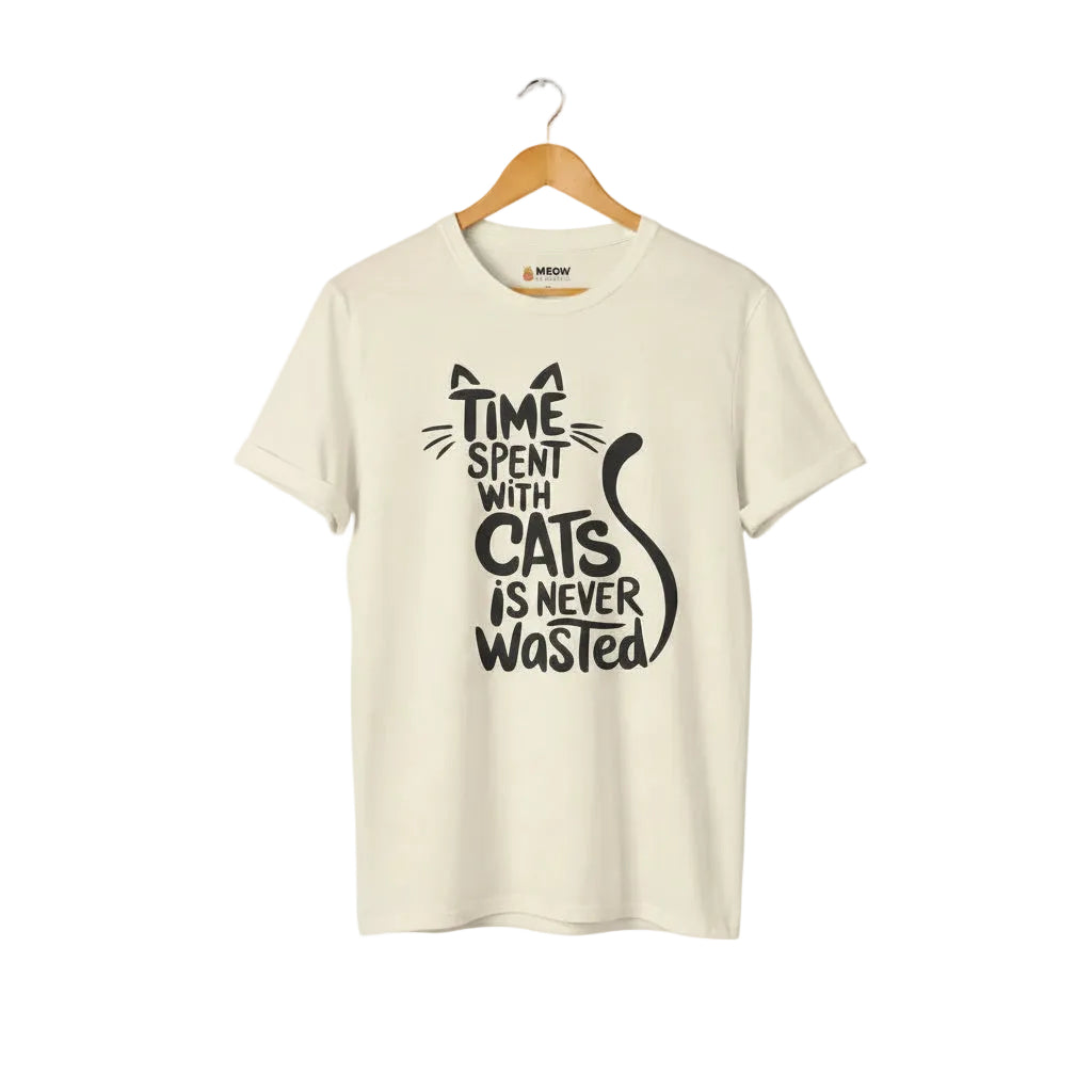 Time Spent with Cats is Never Wasted
