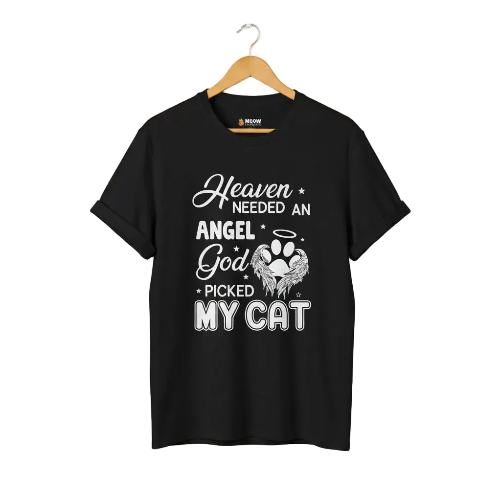 Heaven Needed an Angel T-Shirt