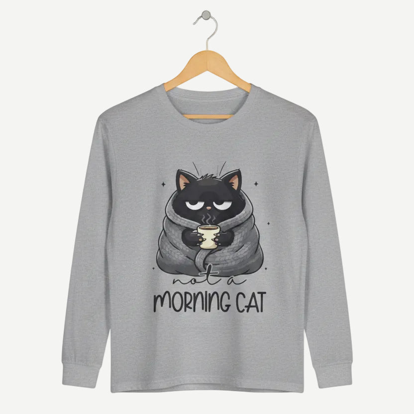 Not A Morning Cat