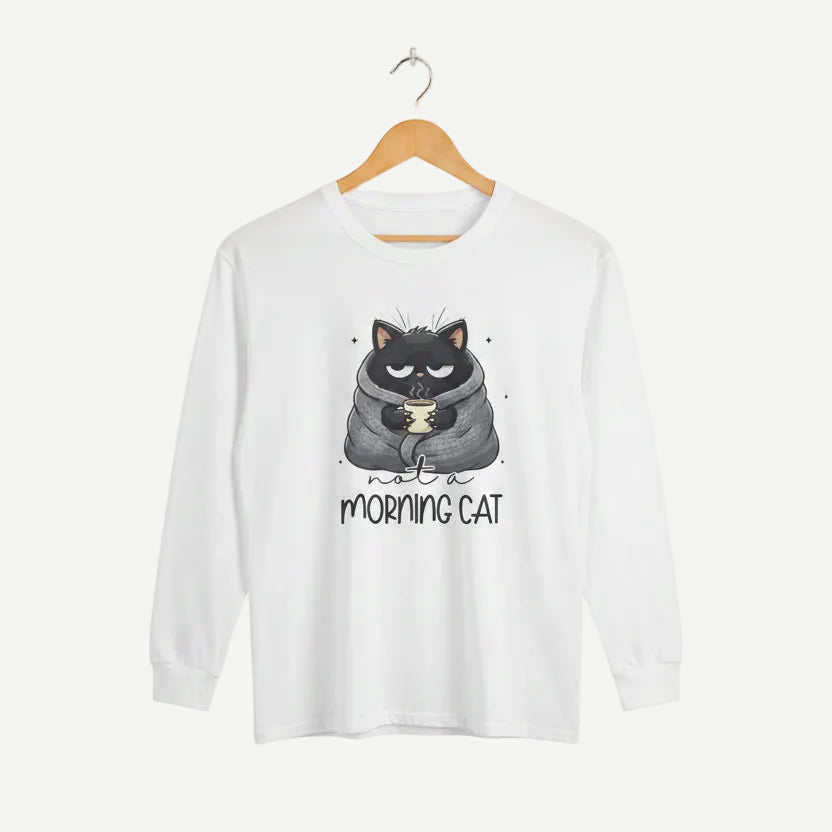Not A Morning Cat