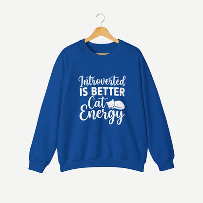 Introverted Is Better Cat Energy