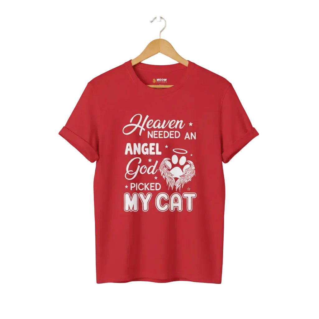 Heaven Needed an Angel T-Shirt