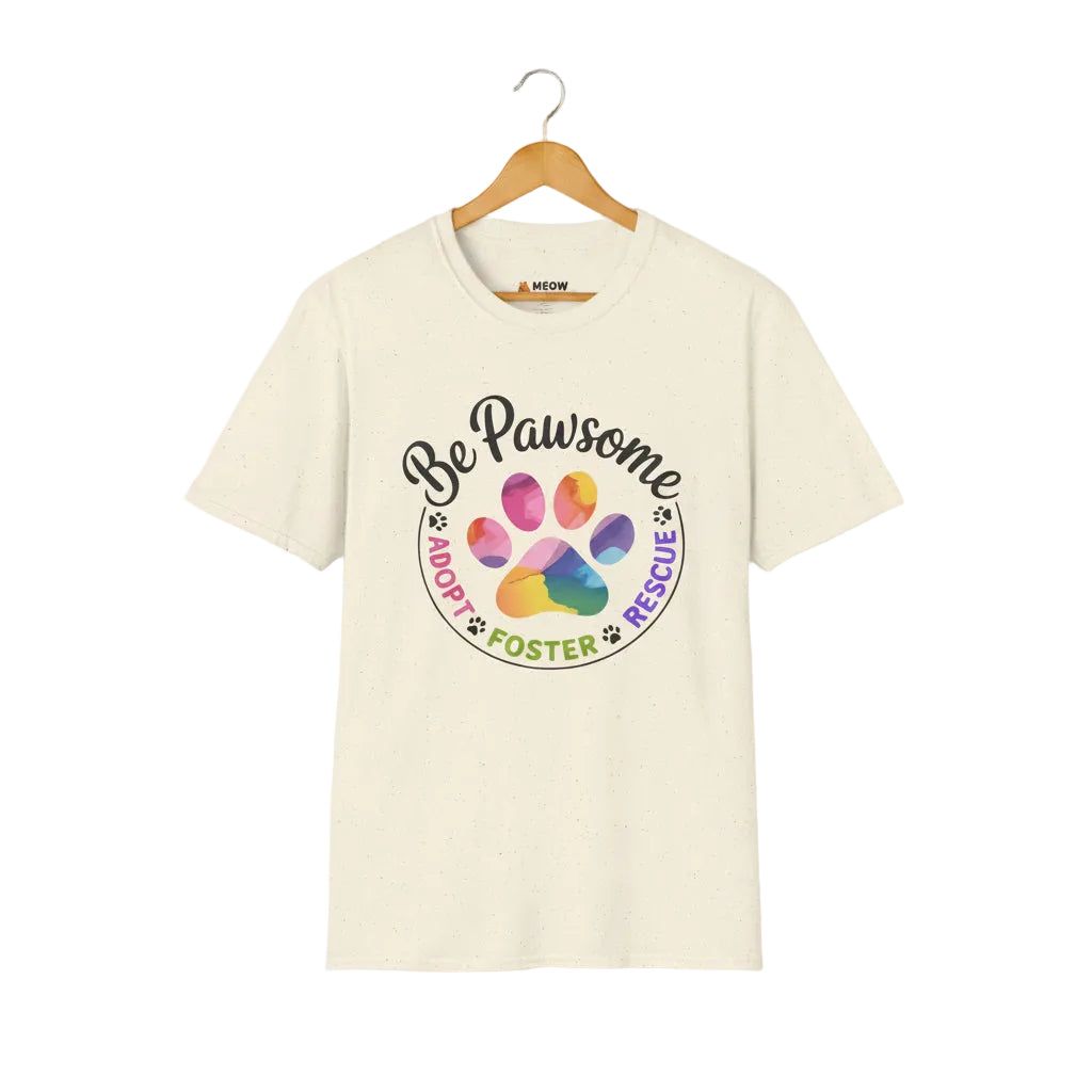 Natural cat rescue t-shirt featuring a rainbow paw print graphic with text 'Be Pawsome Adopt Foster Rescue'.