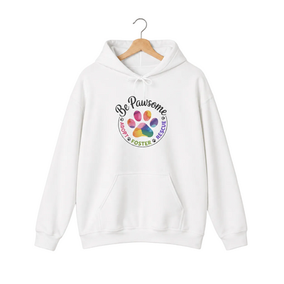 White pullover hoodie with a colorful paw print for cat rescue and foster supporters, with text 'Be Pawsome Adopt Foster Rescue'.