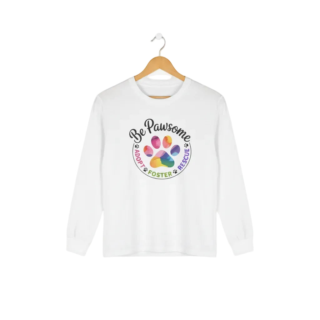 White long sleeve cat rescue shirt with a colorful paw print graphic and text 'Be Pawsome Adopt Foster Rescue'.