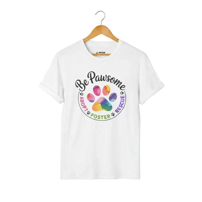 White cat rescue t-shirt featuring a rainbow paw print graphic with text 'Be Pawsome Adopt Foster Rescue'.